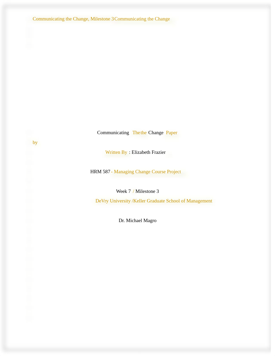 oourse hero HRM 587 WK 7 Milestone 3 Communicating the Change Paper.docx_dqube0z5bmf_page1