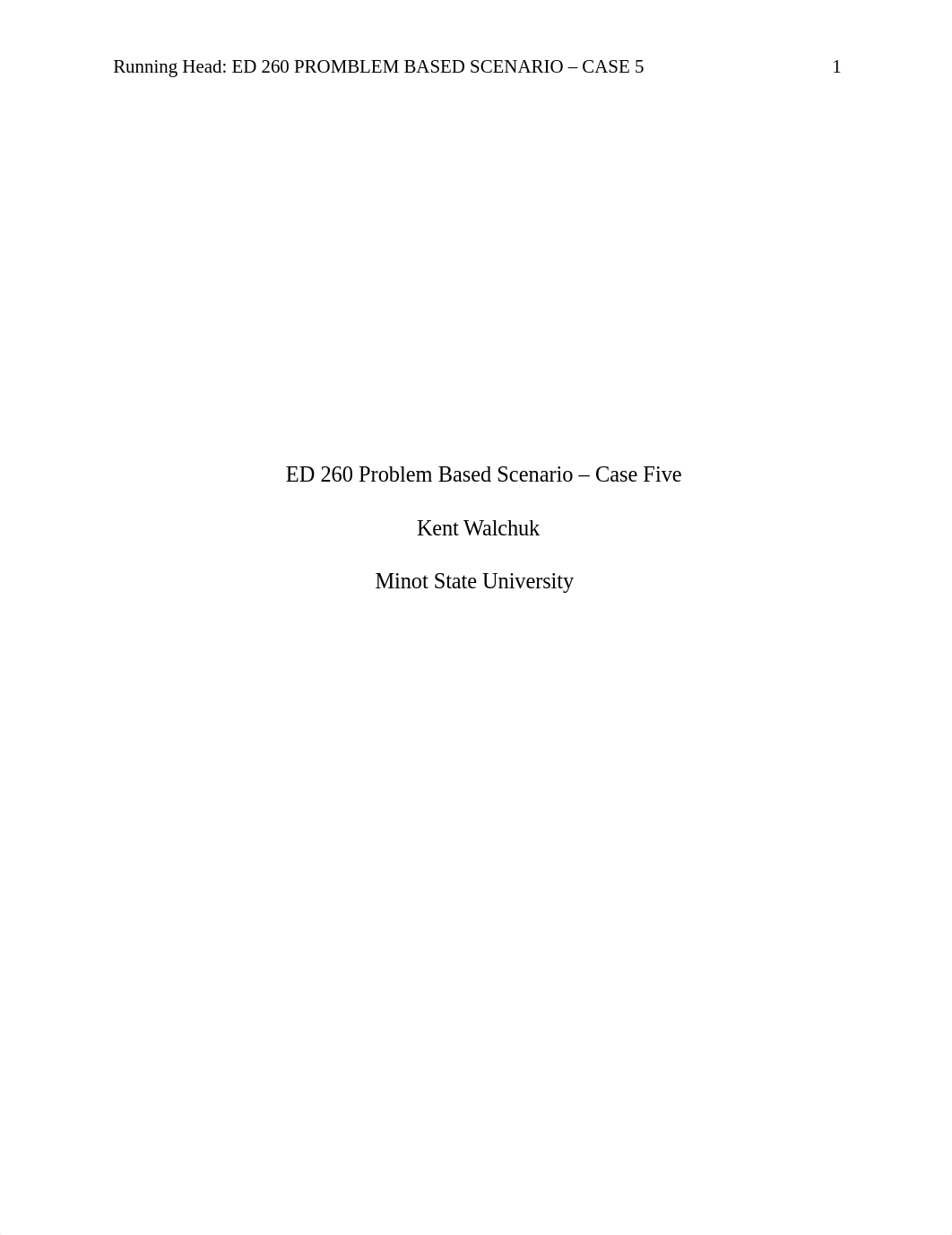 ED 260 Problem Based Scenario - Case Five.docx_dqupag8ap4a_page1