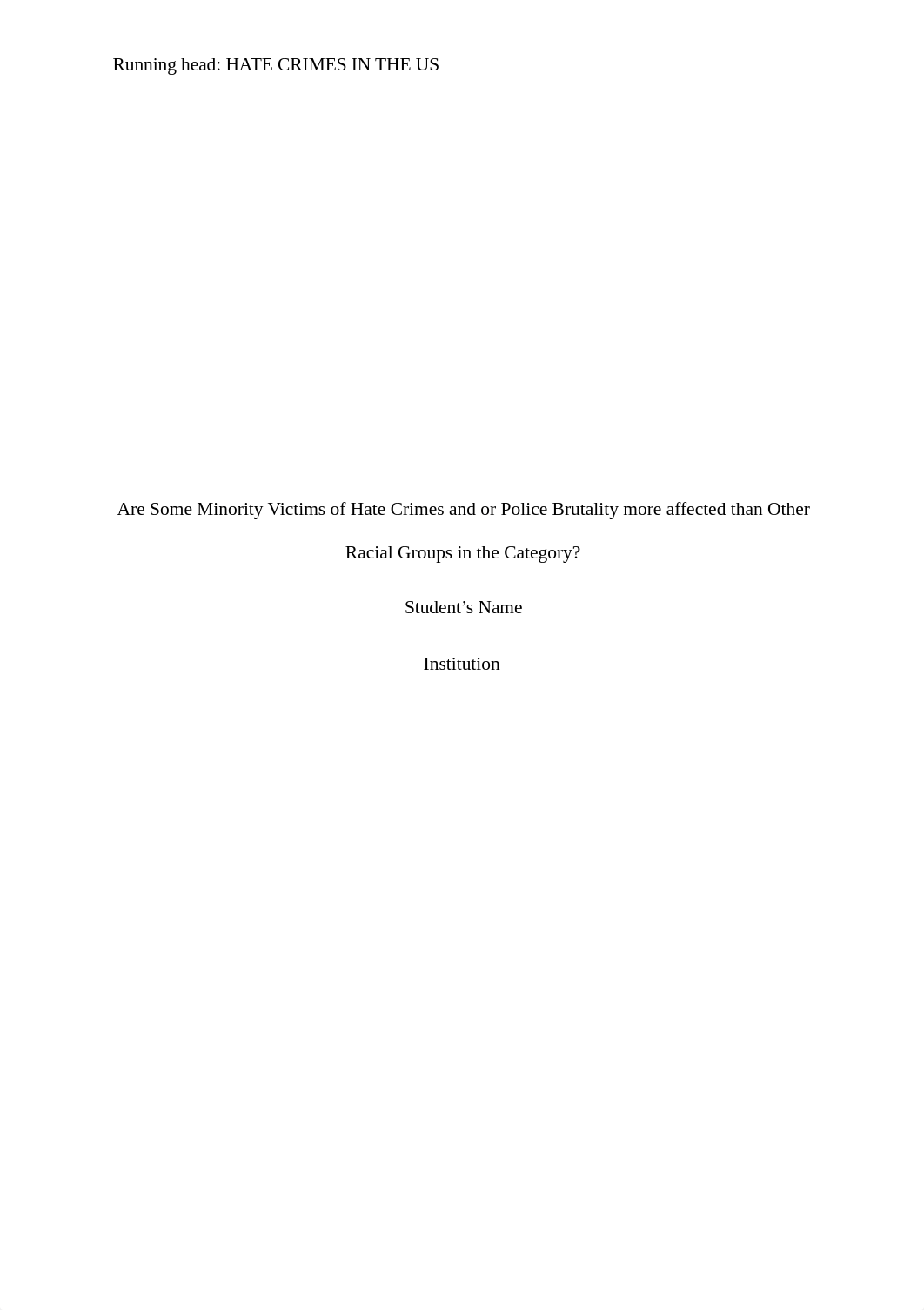 Are Some Minorities of Hate Crimes and or Police Brutality more than Other Racial Groups in the Cate_dqv4zetmkoy_page1