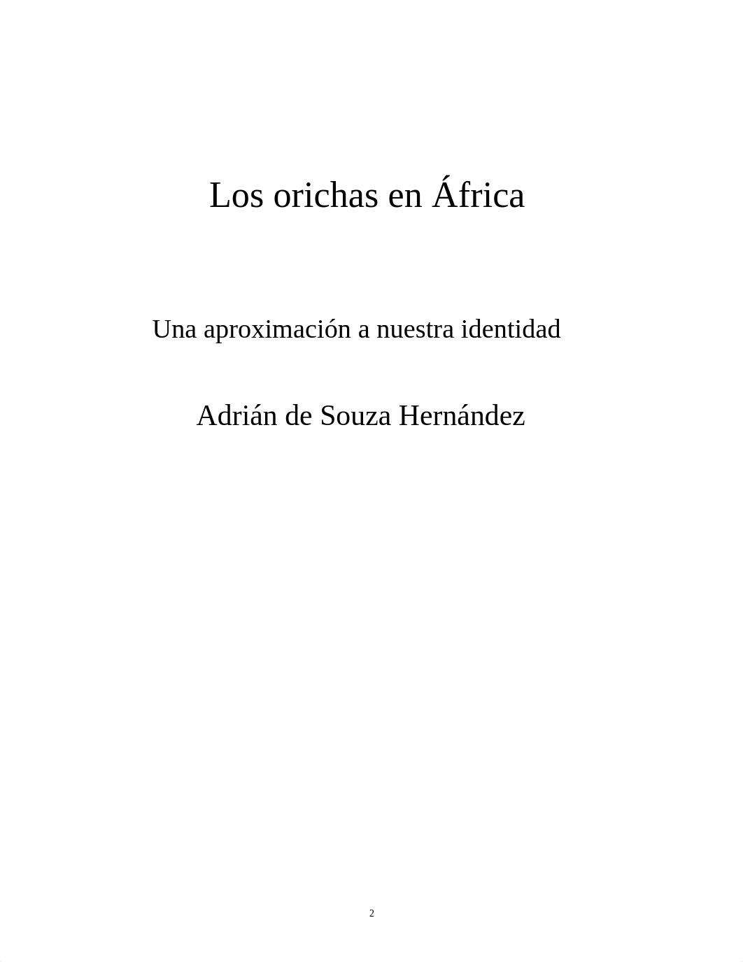 Los Orichas en Africa Adrian de Souza Hernandez.pdf_dqvbhty9sjb_page2