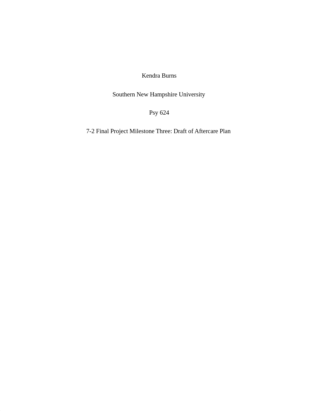 7-2 Final Project Milestone Three Draft of Aftercare Plan. revised.docx_dqviq5yd3em_page1