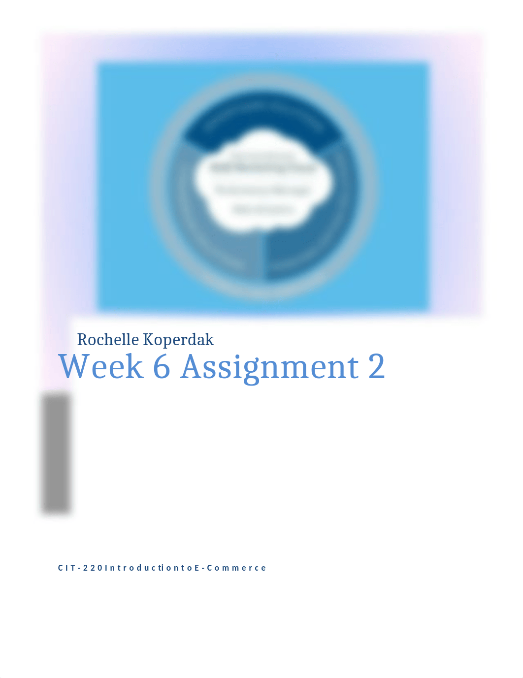 Week 6 Assignment 2 Rochelle Koperdak.docx_dqvnpq9dfb6_page1