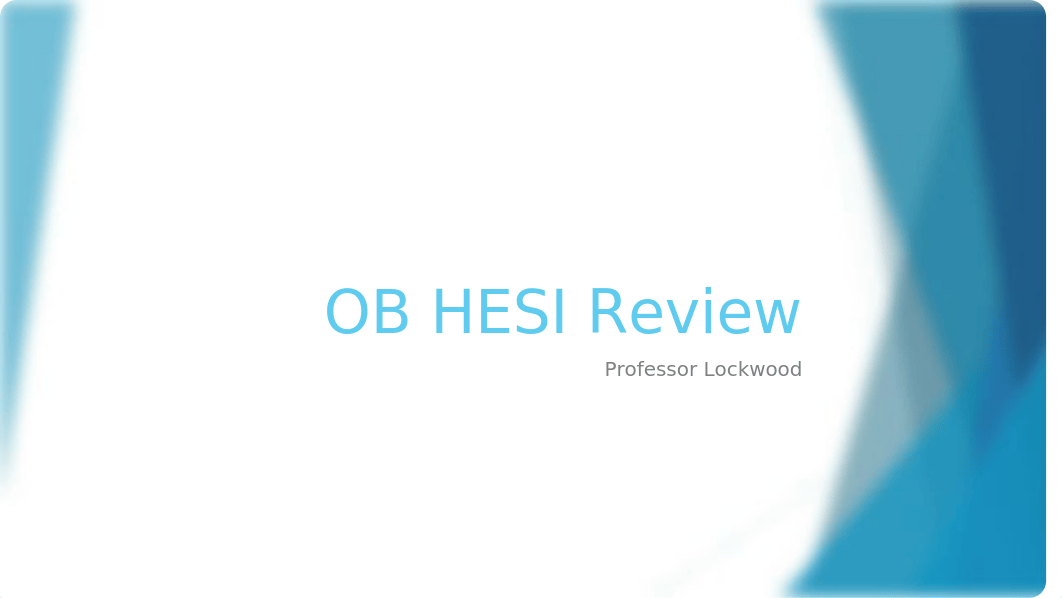 OB HESI Review PP.pptx_dqvt4iqbvcw_page1