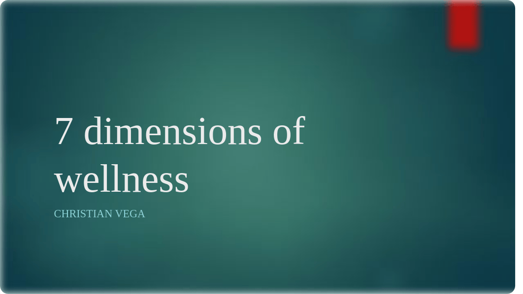 7 dimensions of wellness.pptm_dqwr5rjzrtw_page1