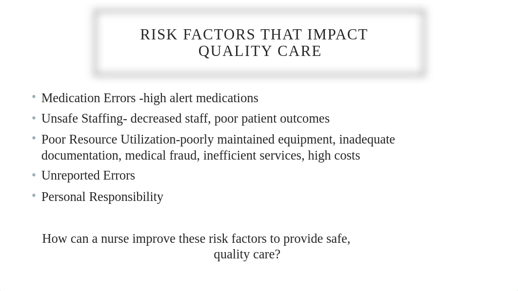 Quality and Safety Student Version Pearson-2.pptx_dqwrg19qbmi_page5