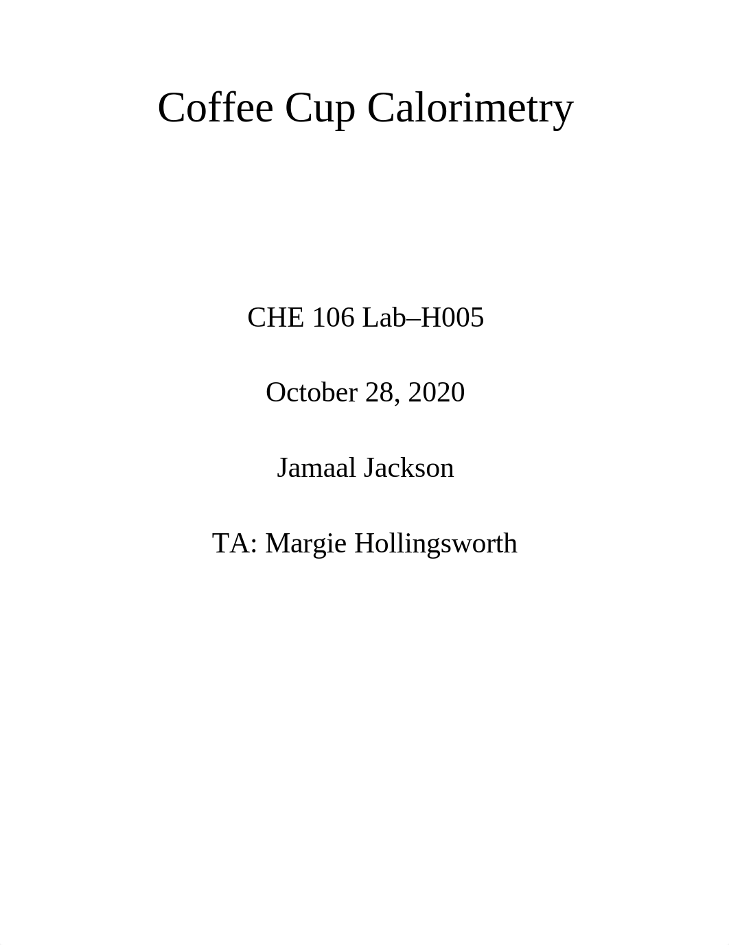 Coffee Cup Calorimetry Formal Lab Report.docx_dqwx6ty6hle_page1