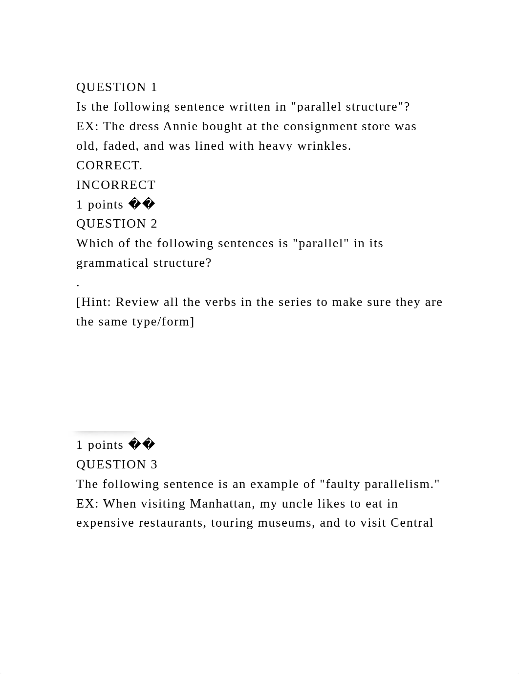 QUESTION 1Is the following sentence written in parallel structure.docx_dqwz7nv39hr_page2