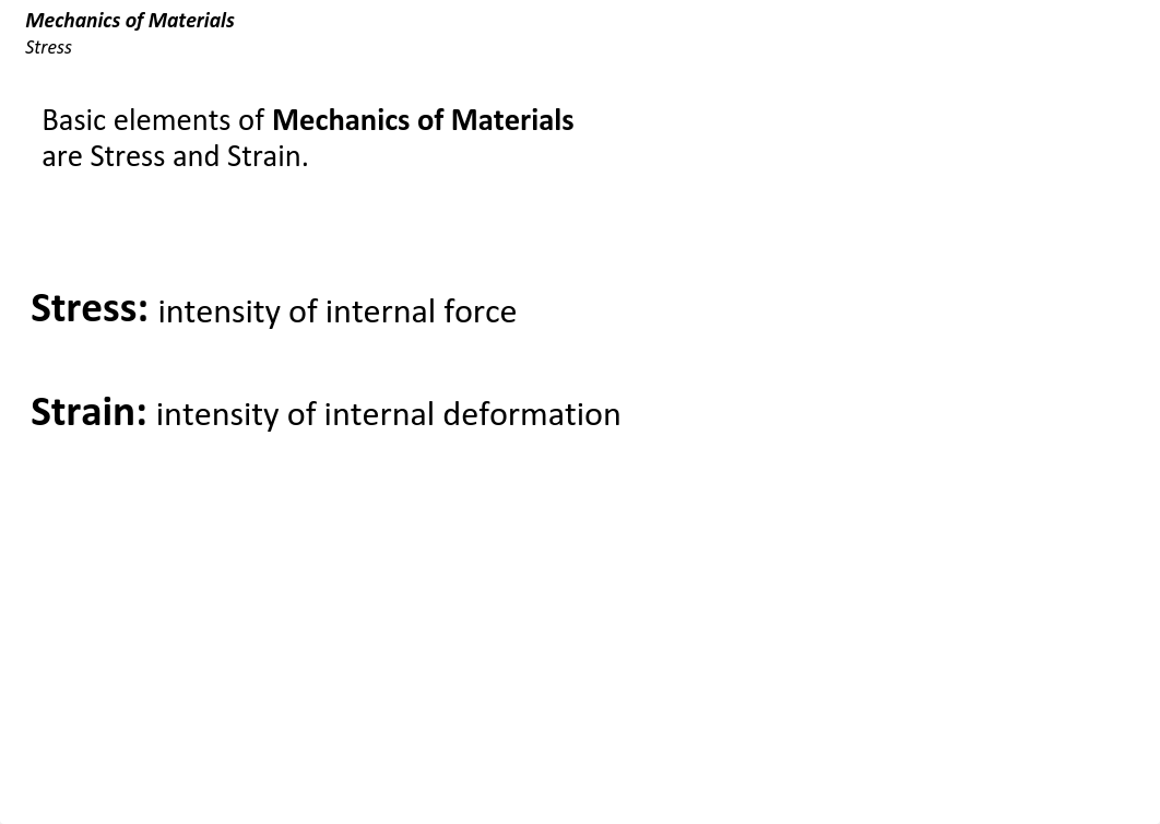 CE 2210, Lecture #1, Stress (Slides only)_dqwzo8odgm2_page5