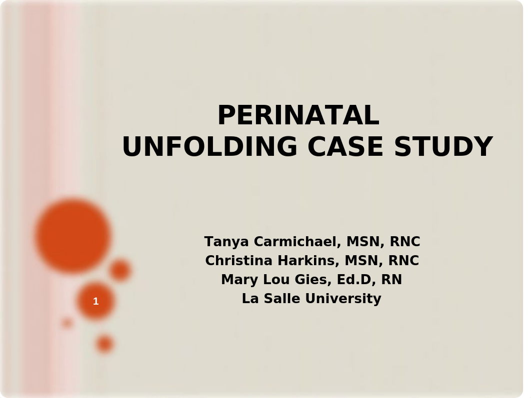 QSEN-Unfolding-Perinatal-Case-Study-new-Aug2012-1-1 (1).ppt_dqx5oh3l214_page1