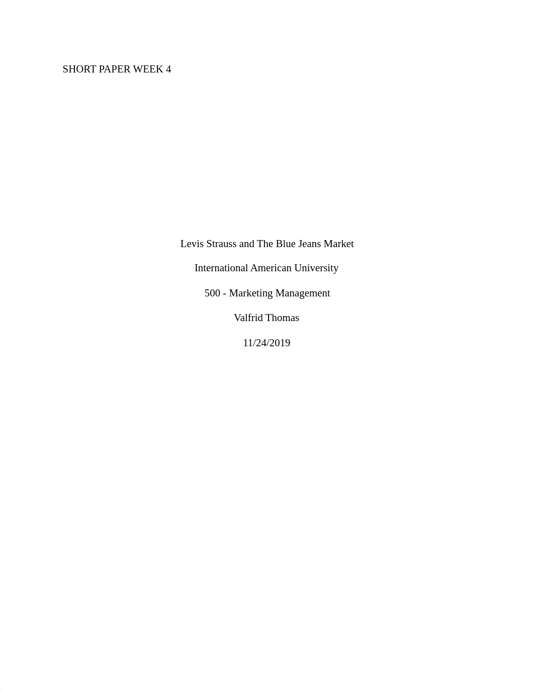 Marketing Management - Case Study week 4 - Levis Strauss and The Blue Jeans Market.pdf_dqx9ap1nuui_page1