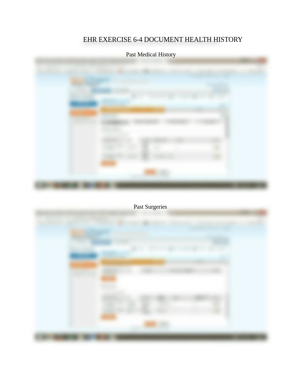 Chapter 6 (Clinical Use of the EHR)- EHR EXERCISE 6-4 DOCUMENT HEALTH HISTORY.docx_dqy2f3t6f7v_page1
