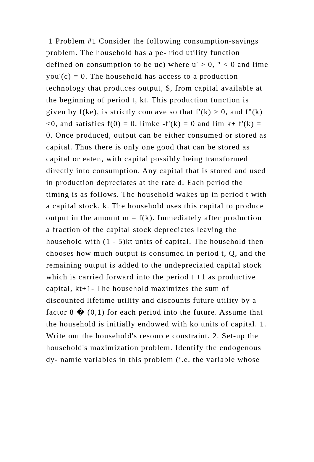 1 Problem #1 Consider the following consumption-savings problem. The .docx_dqyqu7sjdtf_page2