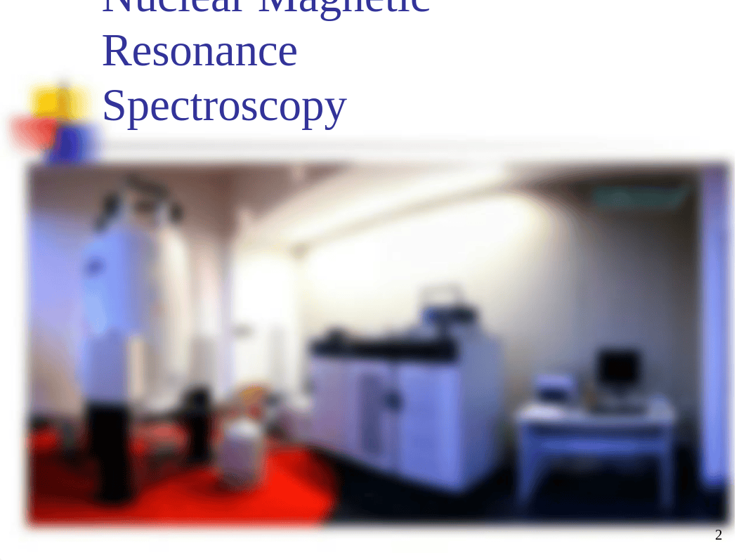 Nuclear Magnetic Resonance.ppt_dqyugbgplak_page2