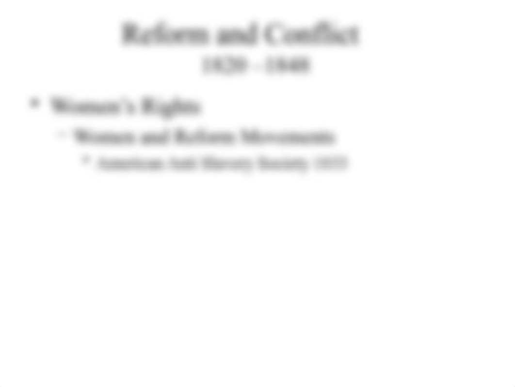 Chapter 11 Reform and Conflict(Blackboard).pptx_dqywdm0nv95_page4