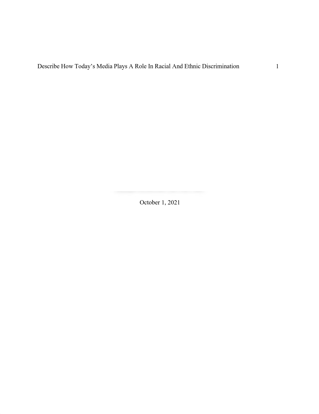 Describe How Today's Media Plays A Role In Racial And Ethnic Discrimination.pdf_dqywsdd4jwm_page1