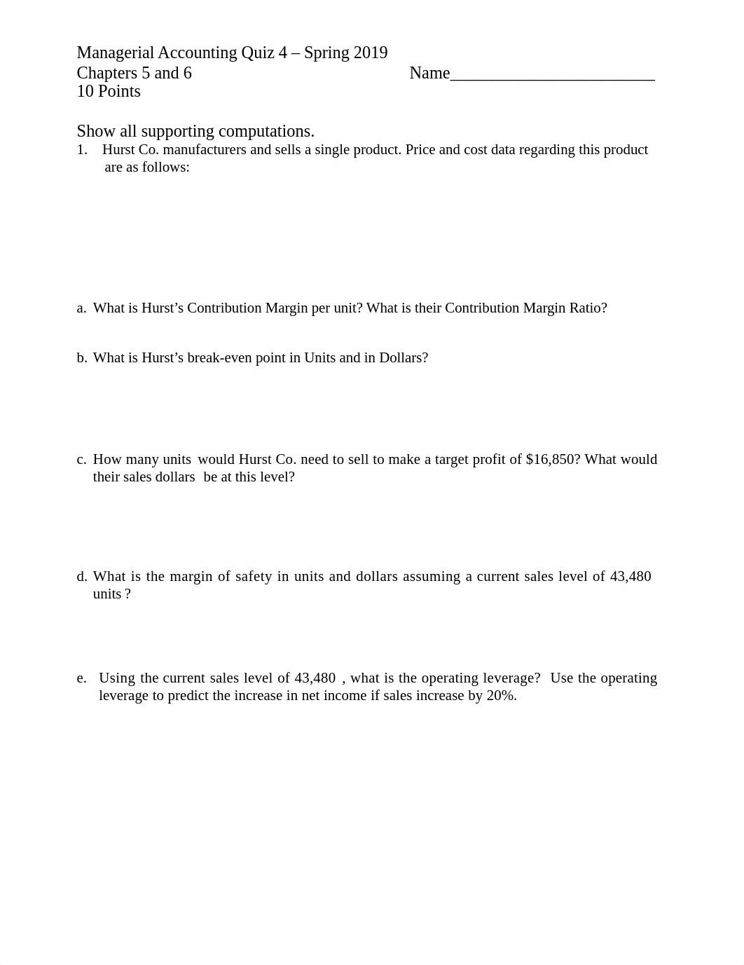 Managerial Accounting Quiz 4 Spring 2019(1).docx_dqzcq034ajx_page1