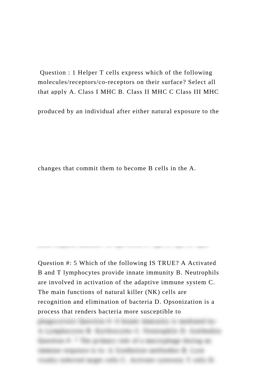 Question  1 Helper T cells express which of the following mo.docx_dqzilvb3eyu_page2