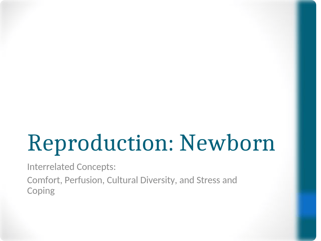 Reproduction Newborn Student.ppt_dqzjaiz4g5e_page1