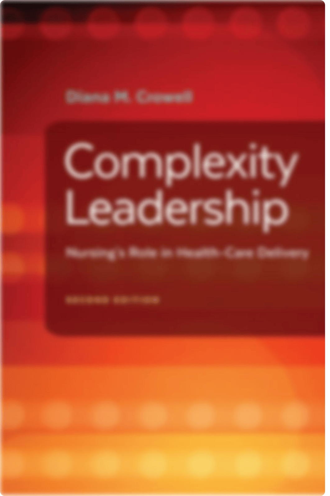 Complexity Leadership Nursings Role in Health Care Delivery, 2e 979.pdf_dqzyykymyuq_page1