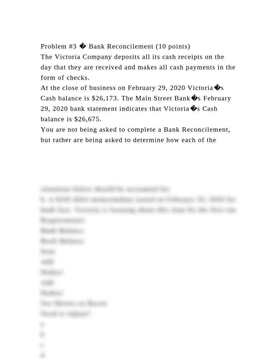 Problem #3 � Bank Reconcilement (10 points)The Victoria Company de.docx_dr083ka0tpv_page2
