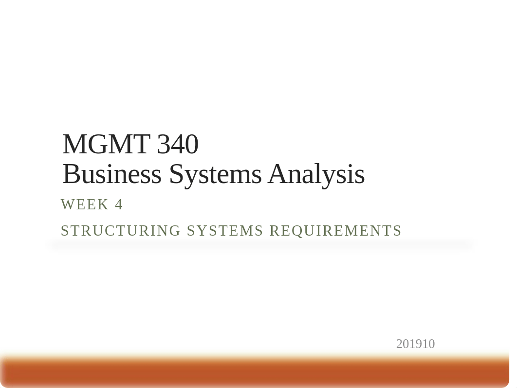 MGMT 340 Business Systems Analysis Week 4.pptx_dr0qho4x579_page1