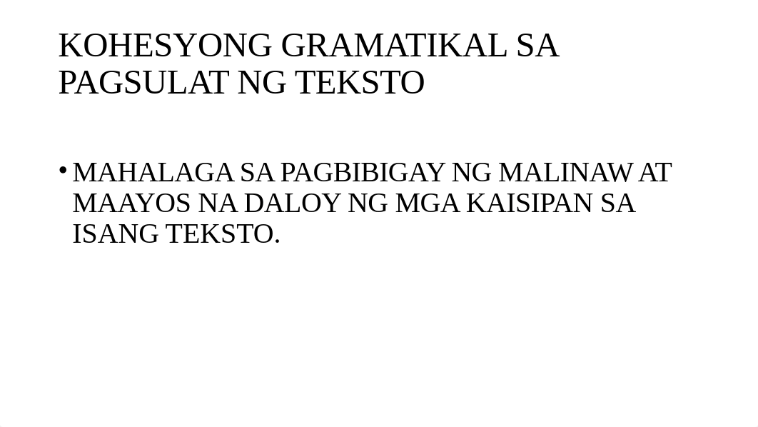 KOHESYONG-GRAMATIKAL-SA-PAGSULAT-NG-TEKSTO.pptx_dr1ar3aig2u_page2