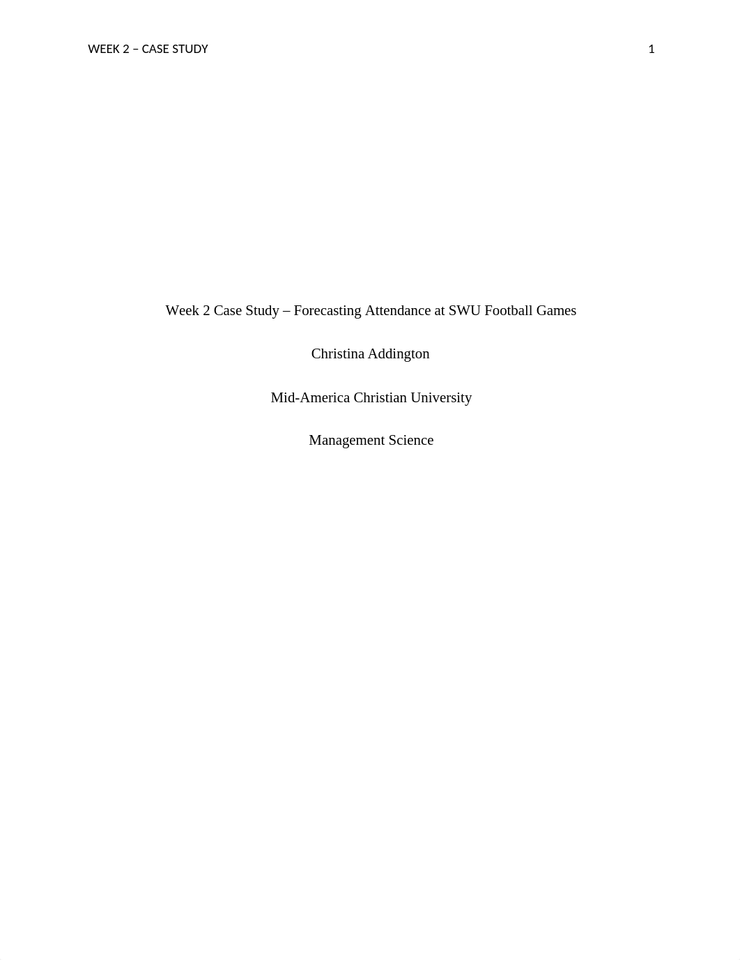 MGMT6313ChristinaAddington_Wk2CaseStudy.docx_dr1m4o8dlpf_page1