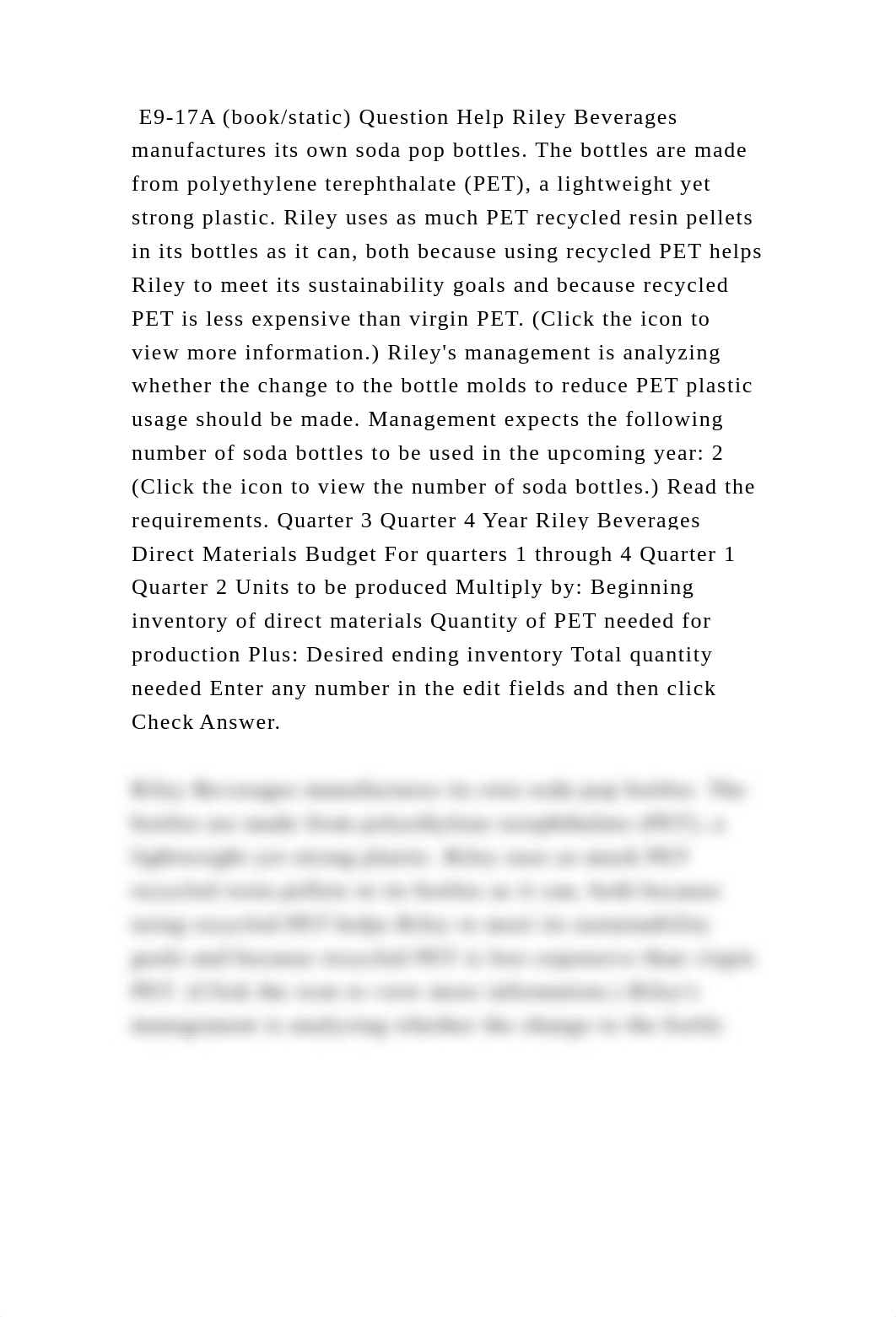 E9-17A (bookstatic) Question Help Riley Beverages manufactures its o.docx_dr1tyl8auxk_page2