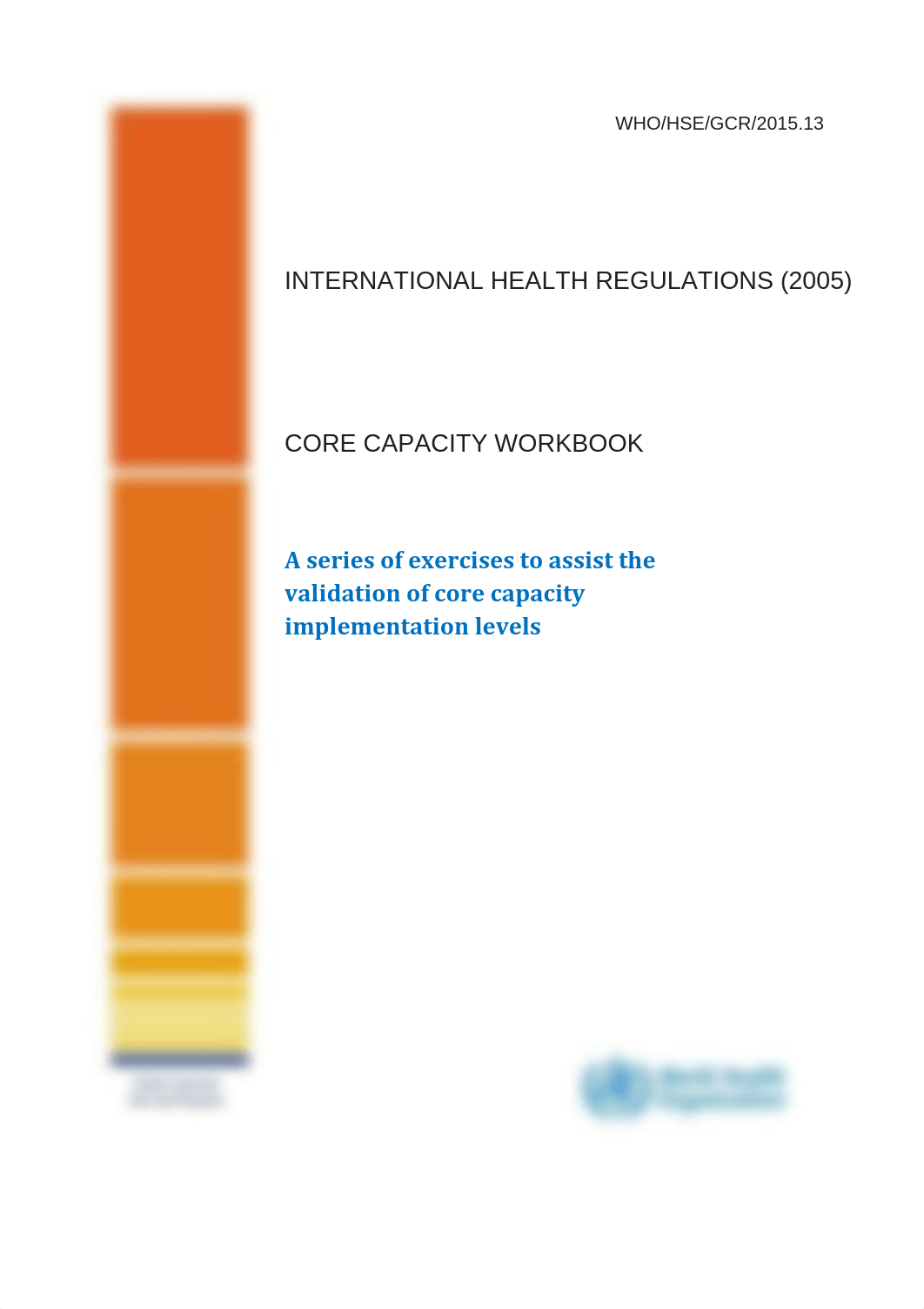 A series of exercises to assist the validation of core capacity implementation levels.pdf_dr1xm4j12f6_page1