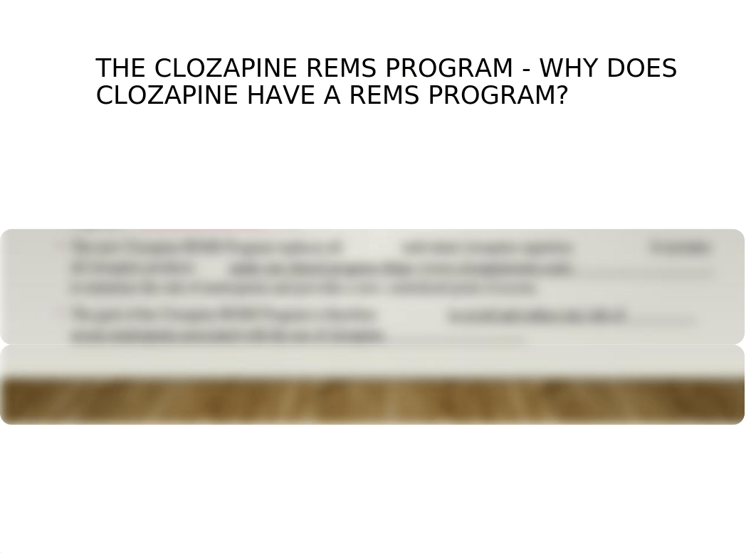 CLOZAPINE REMS PROGRAM_RN.pptx_dr2recen1qm_page4