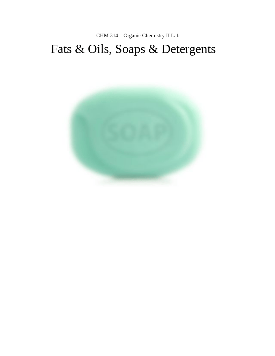 3.Fats and Oils, Soap and Detergents.docx_dr35blilfdm_page1