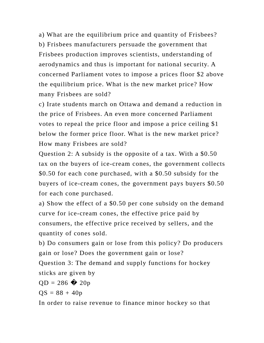 Question 1 A recent study found that the demand and supply schedu.docx_dr35v9yjesx_page3