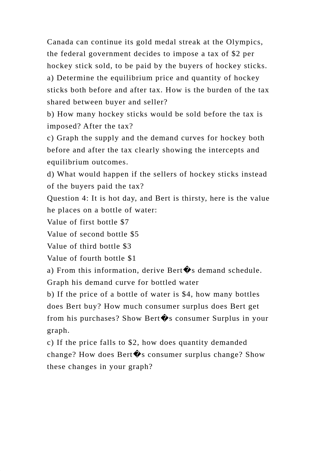 Question 1 A recent study found that the demand and supply schedu.docx_dr35v9yjesx_page4