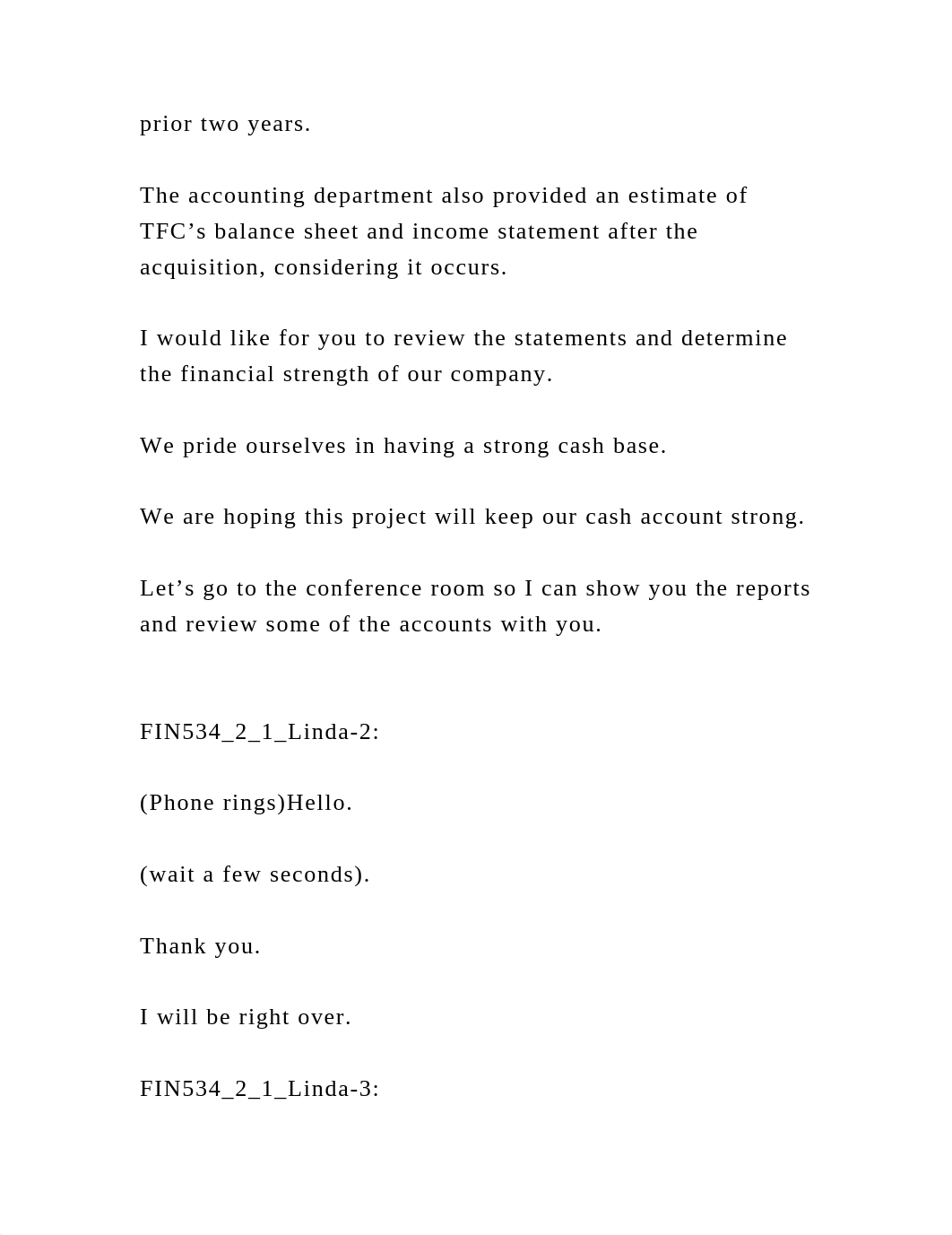 Analysis of Financial Statements Please respond to the following.docx_dr3gdc7v6dh_page4