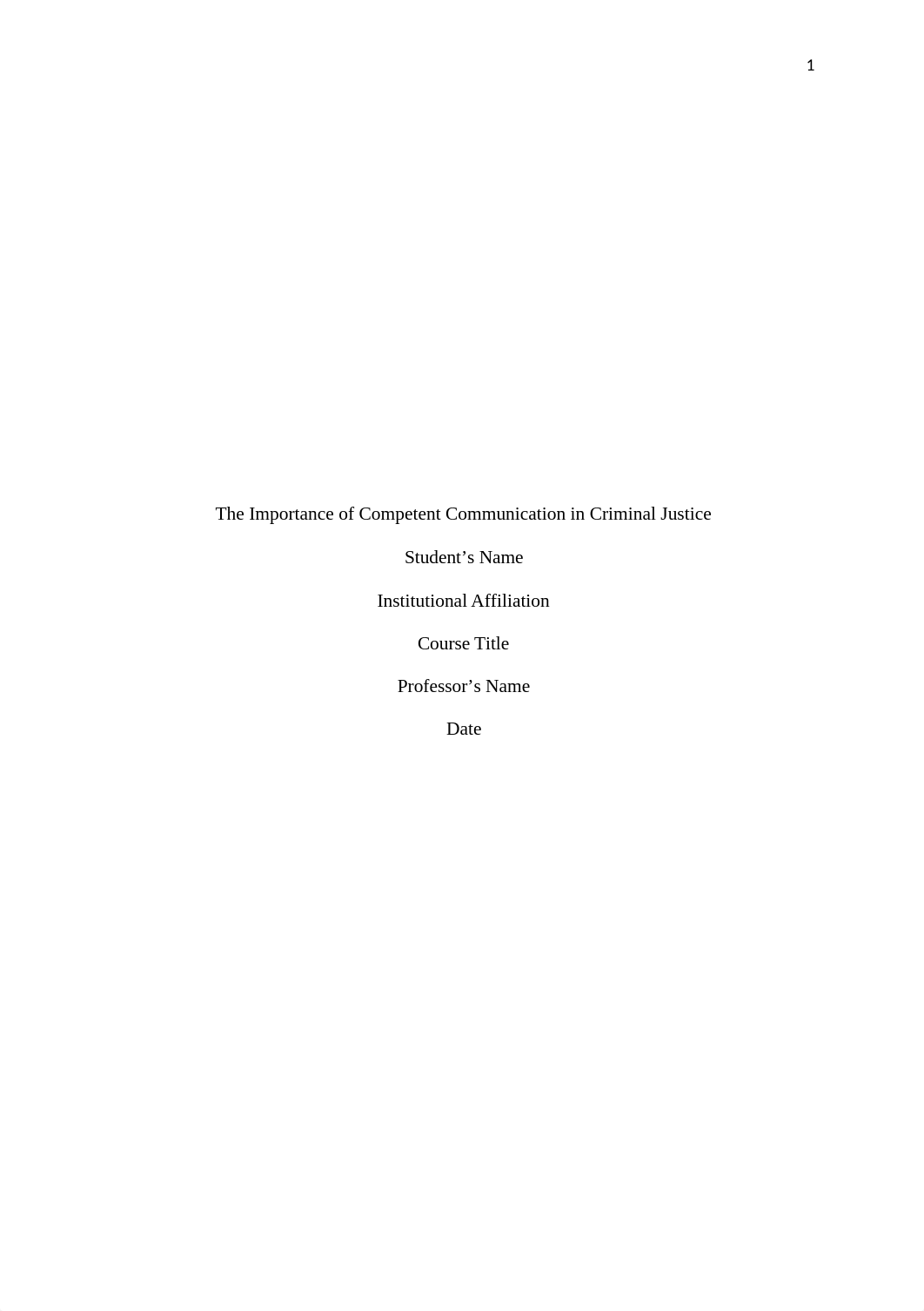 The Importance of Competent Communication in Criminal Justice.edited.docx_dr3hgc3i9p4_page1