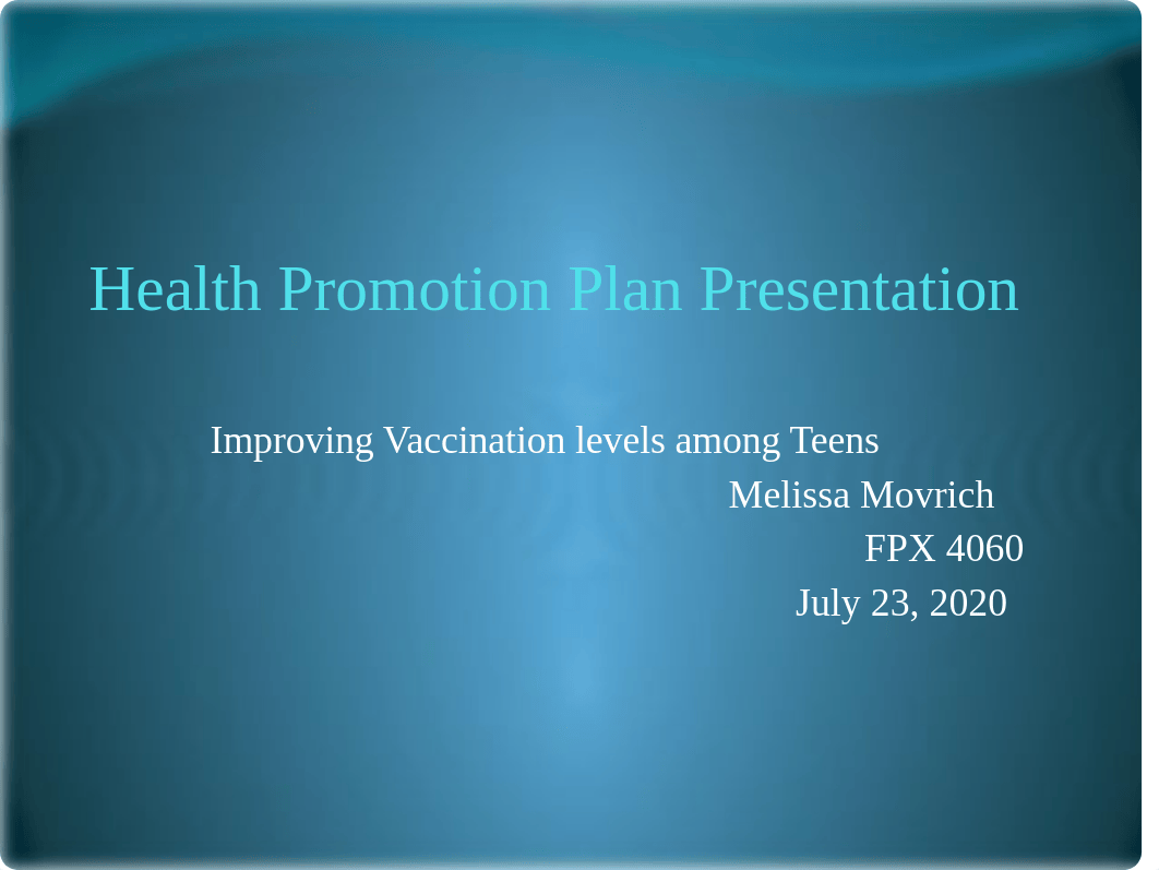 Health Promotion Plan Presentation (3).pptx_dr3znu00lb6_page1