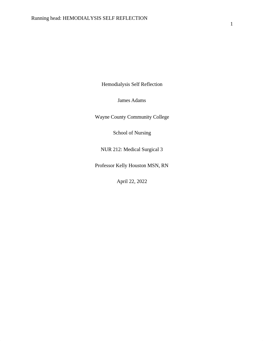 Hemodialysis Self Reflection.docx_dr439z50hx2_page1