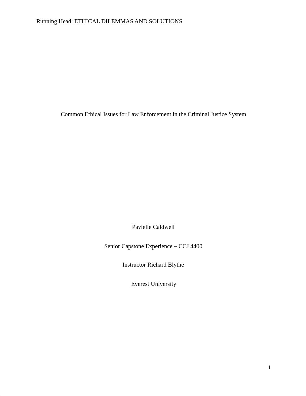 Pavielle Caldwell_CCJ4400_Week5_Ethical Issues for Law Enforcement Essay.docx_dr473mraie7_page1