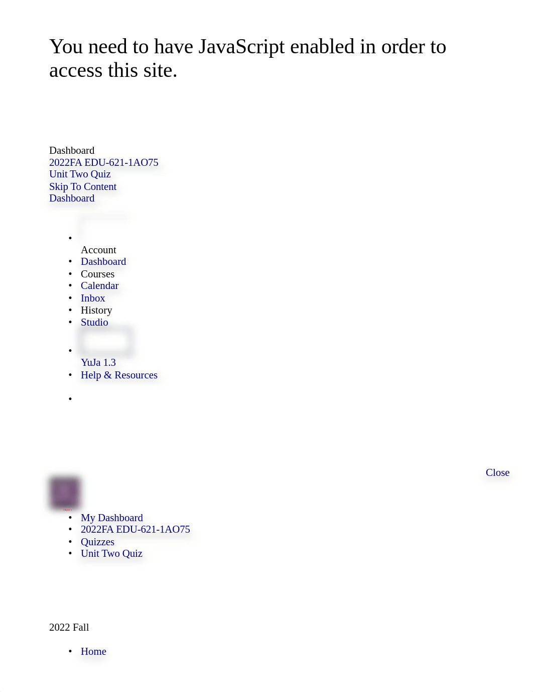 Unit Two Quiz_ 2022FA Assessing Student Learning (EDU-621-1AO75).html_dr48cmgk5m1_page1