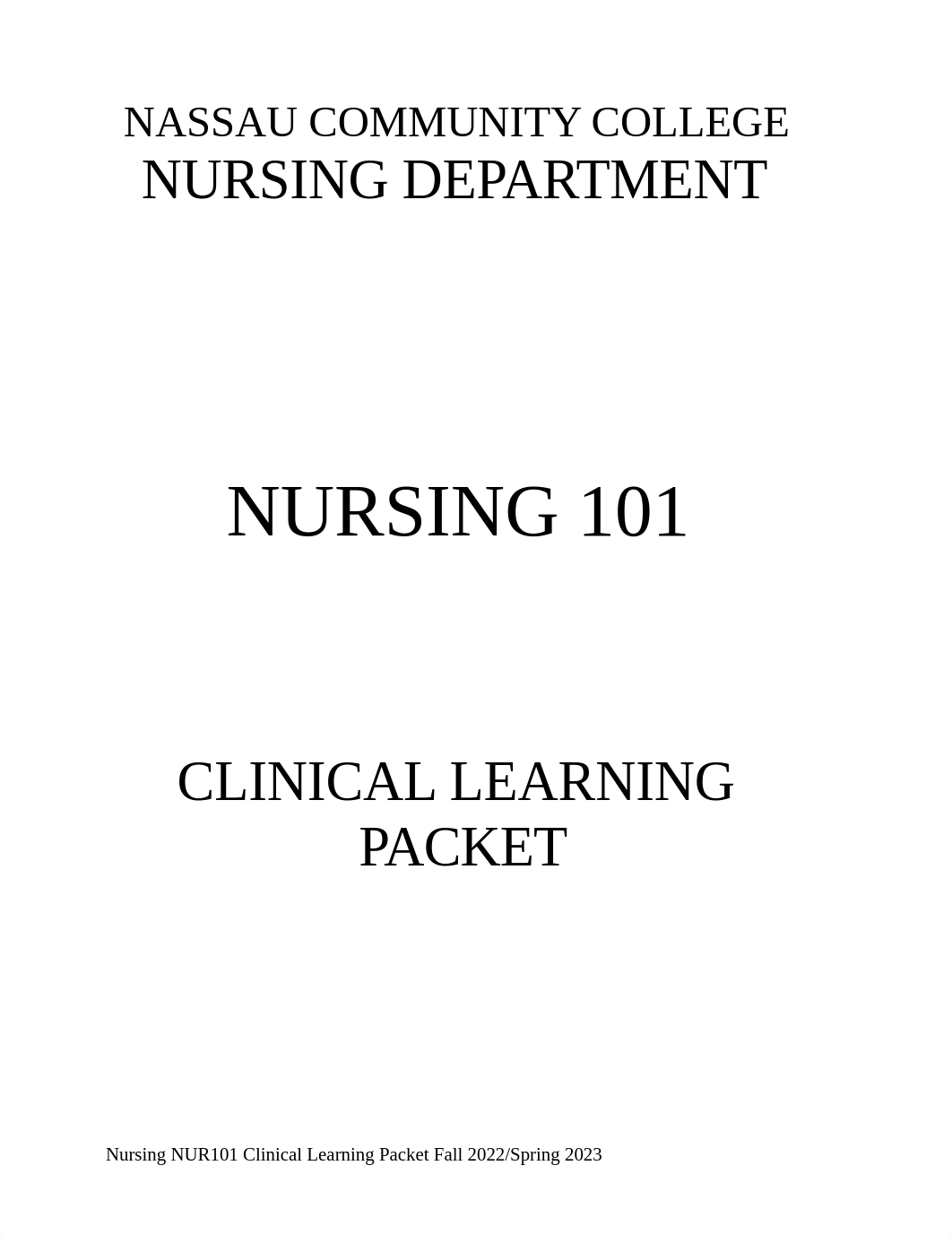 NUR101Fall2022Sp23ClinicalLearningPacket(1) (1).docx_dr4a7b8uuwu_page1