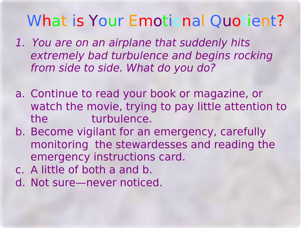 What is Your Emotional Quotient [EDUC254].ppt_dr4cpvp4jfv_page2