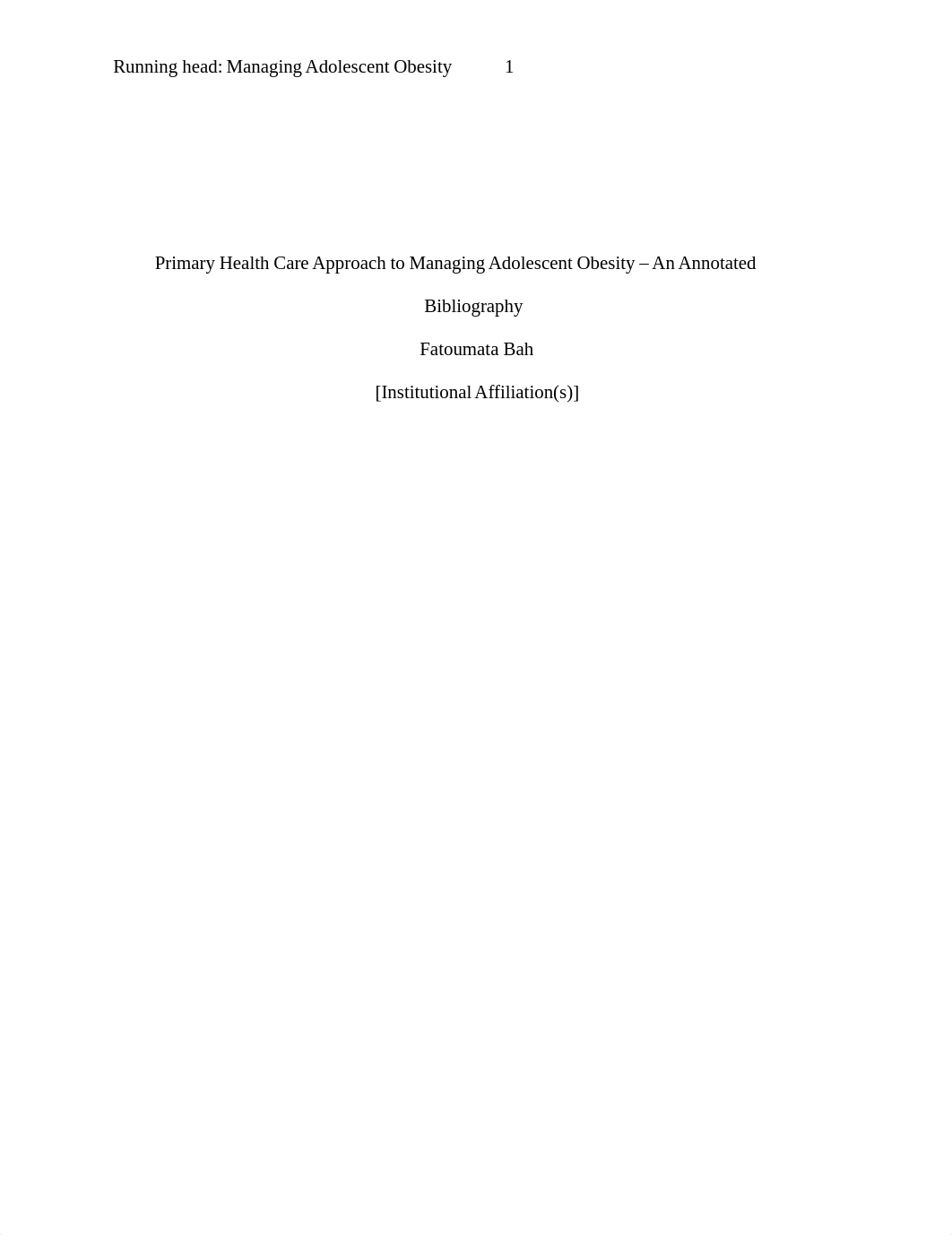 A Primary Care Approach to Managing Adolescent Obesity - an Annotated Bibliography.docx_dr55xmuj2oz_page1