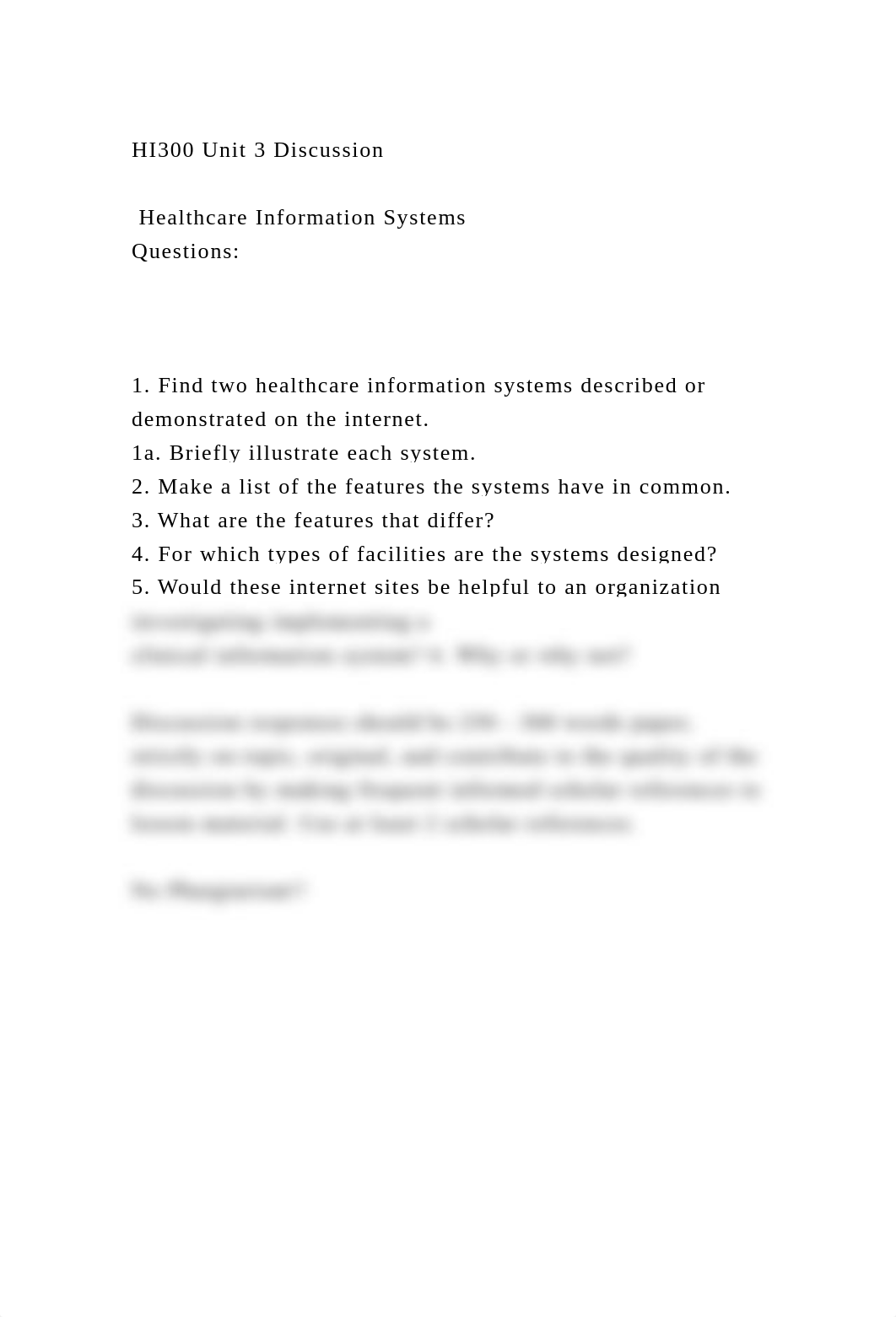 HI300 Unit 3 Discussion Healthcare Information Systems Questio.docx_dr5c3cepvv4_page2