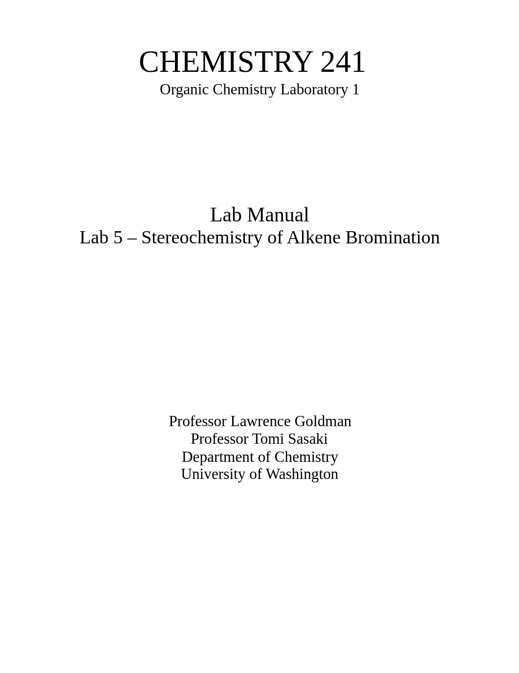 Chem 241 Lab Manual - Lab 5 - Stereochemistry of Alkene Bromination.pdf_dr5d3sn9jvg_page1