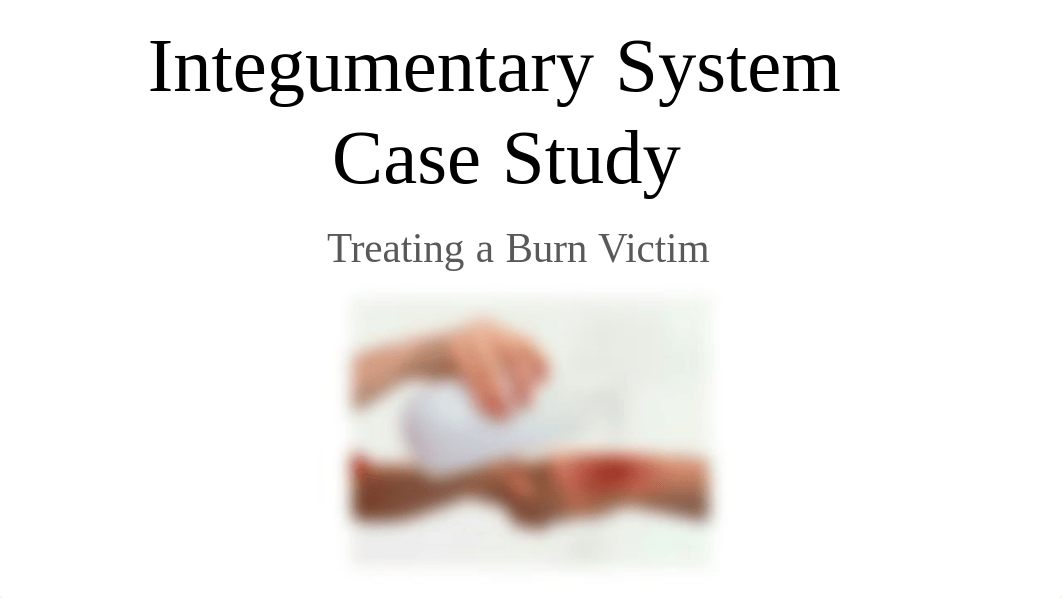 Integumentary System  Case Study.pdf_dr65vfz06ee_page1