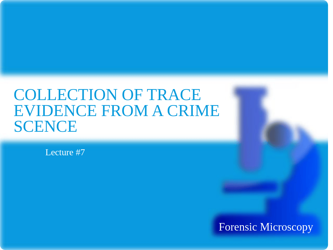 Collection of Trace Evidence 7_dr6hm78pnpi_page1