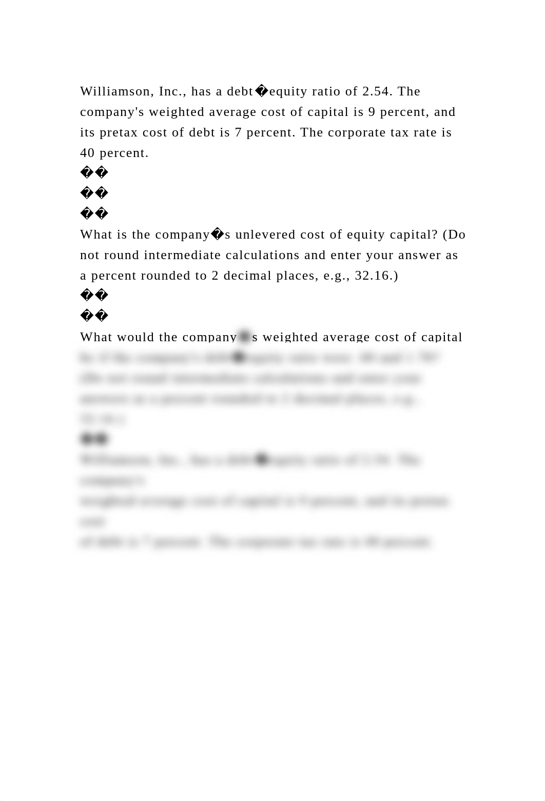 Williamson, Inc., has a debt�equity ratio of 2.54. The companys wei.docx_dr6oqdmv4oj_page2