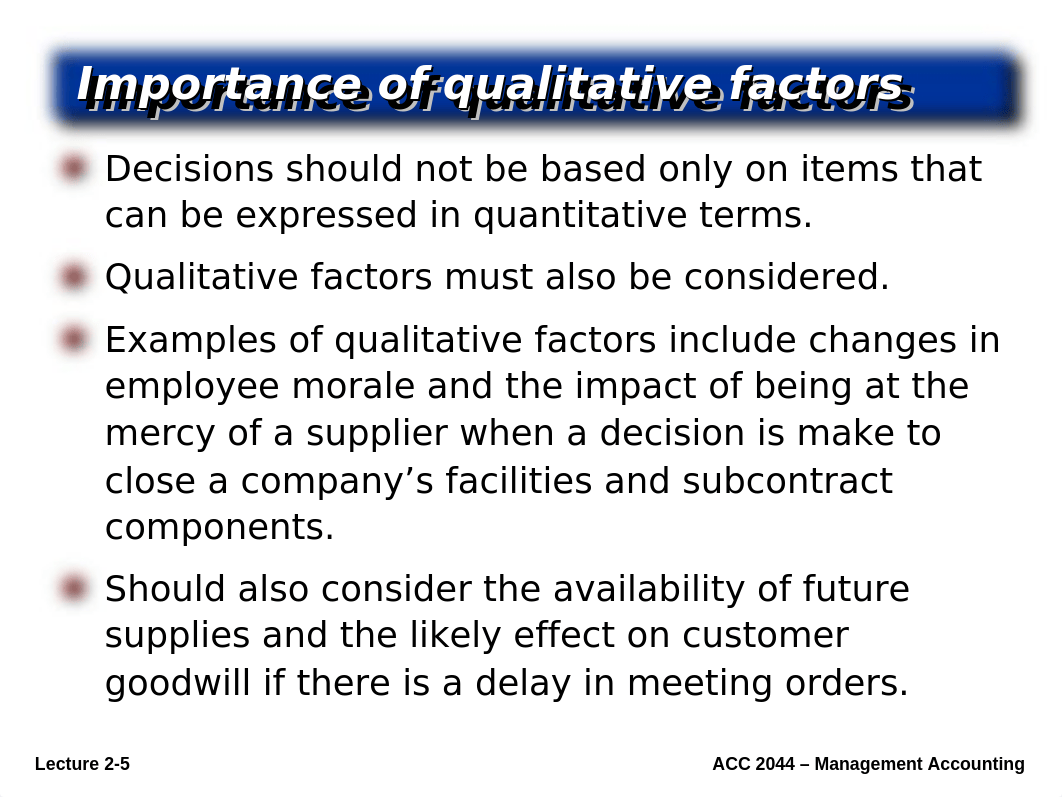 Lecture 2 - Measuring relevant costs and revenues for decision making - student(4).ppt_dr7uwexszs6_page5