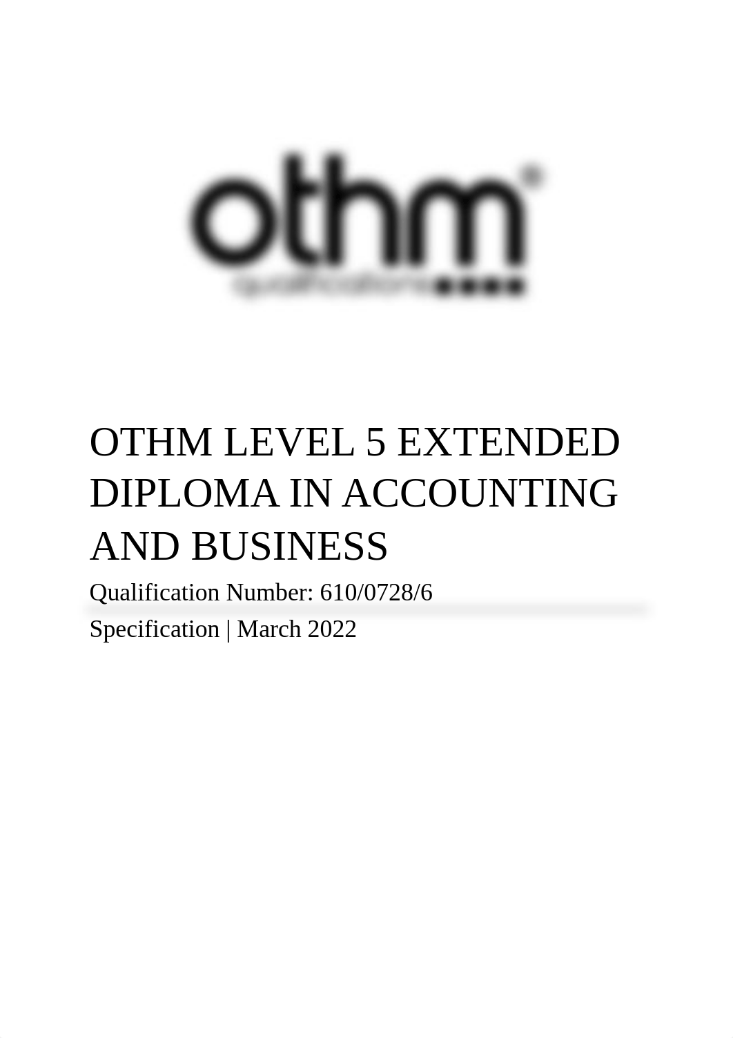 OTHM_L5_Extended_Diploma_in_Accounting_and_Business_spec_2022_03_.pdf_dr8xvs5ikvs_page1