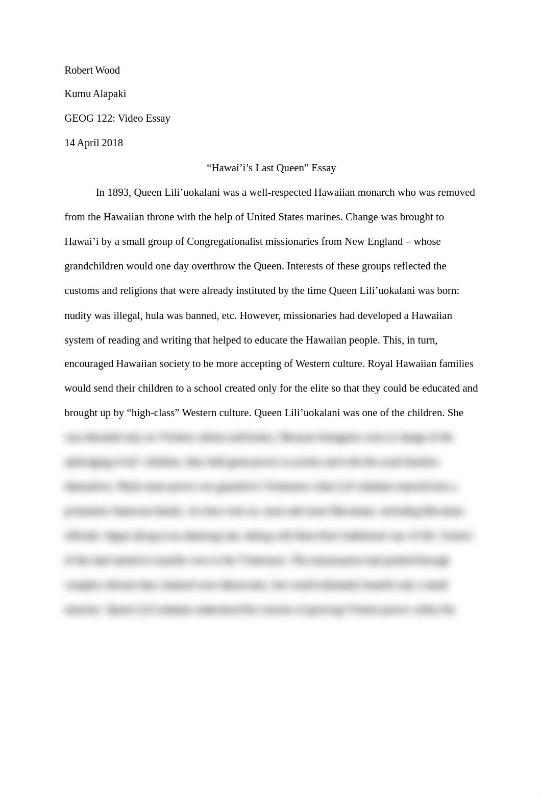 Robert Wood - GEOG 122 Hawai'i's Last Queen Essay.docx_dr9192yf3k7_page1